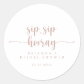 Sticker Rond Rose Gold Calligraphy Sip Sip Hooray Enterrement d (Devant)