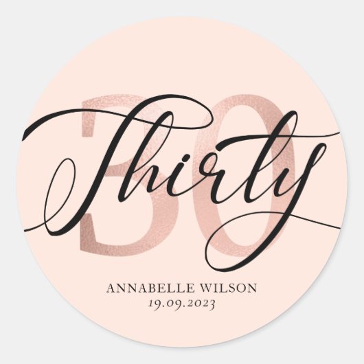 Sticker Rond Rose Gold Foil 30e anniversaire (Devant)