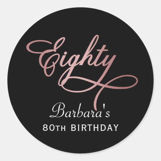 Sticker Rond Rose Gold Script Fête 80 ans (Devant)