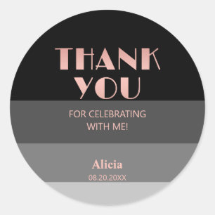 Sticker Rond Rose Gold Script Gris noir rayures Anniversaire