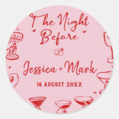 Sticker Rond Rose La Nuit Avant Le Mariage (Devant)