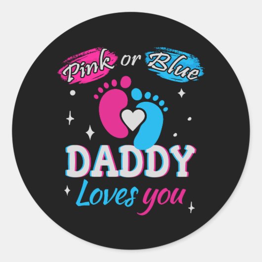Sticker Rond Rose ou Bleu, papa t'aime (Devant)