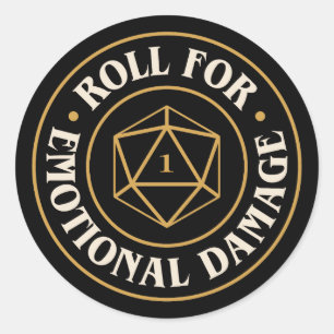 Sticker Rond Roulez Pour Dommages Émotionnels Drôle D20 Dice