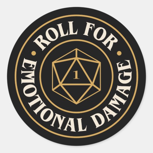 Sticker Rond Roulez Pour Dommages Émotionnels Drôle D20 Dice (Devant)
