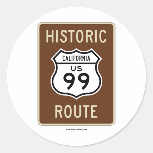 Sticker Rond Route historique US Highway 99 (Californie) (Devant)