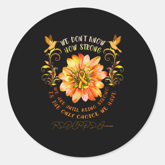 Sticker Rond Rsrps Awareness Flower We Dont Know How Strong  (Devant)