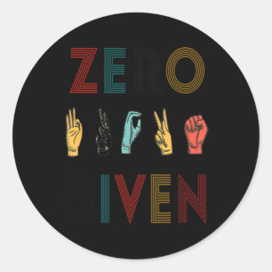 Sticker Rond Rude Zero S Langue Des Signes Offerte Sourde Vinta