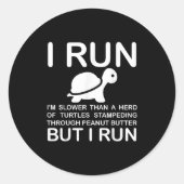 Sticker Rond Running Motivation Turtle  (Devant)