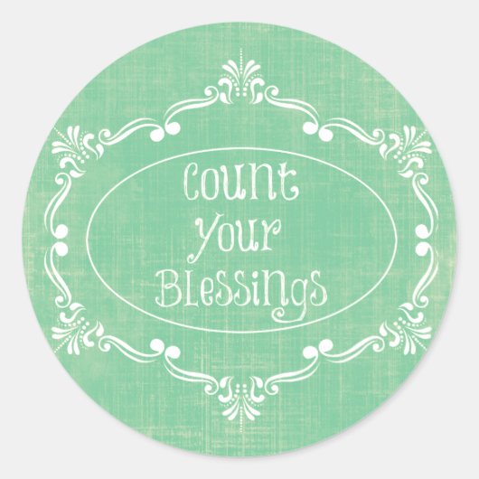 Sticker Rond Rustique en détresse avec Count your Blessings Cit (Devant)