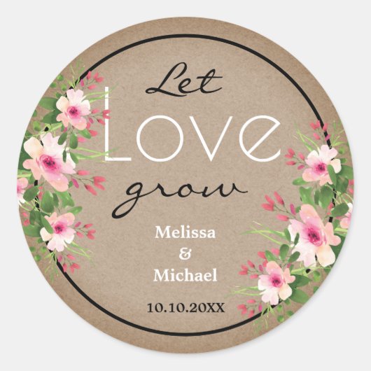 Sticker Rond Rustique Kraft laisser l'amour grandir Mariage flo (Devant)