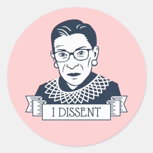 Sticker Rond Ruth Bader Ginsburg "Je conteste" (Devant)