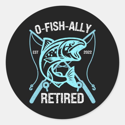 Sticker Rond S O-Fish-Ally Retraité 2022 Pêche Retiret (Devant)