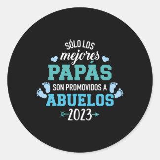 Sticker Rond Sã Lo Los Mejores Papã S Son Promovidos A Abuelos