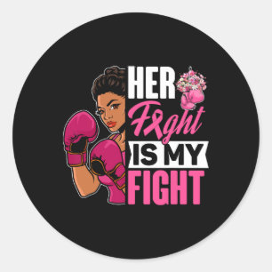 Sticker Rond Sa Lutte Est Ma Lutte Cancer Du Sein Boxe Noir A
