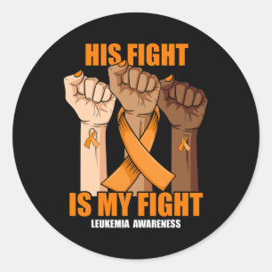Sticker Rond Sa Lutte Est Ma Lutte Contre La Leucémie Mâle Sens