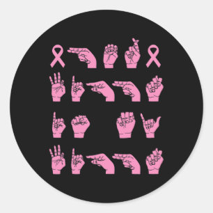 Sticker Rond Sa Lutte Est Ma Lutte Langue Des Signes Cancer Du