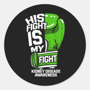 Sticker Rond Sa Lutte Est Mon Combat Maladie Du Rein Dialyse