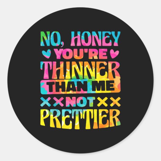 Sticker Rond Sacastic Sayings &amp; Funny Sarcasm Quotes No Hon (Devant)