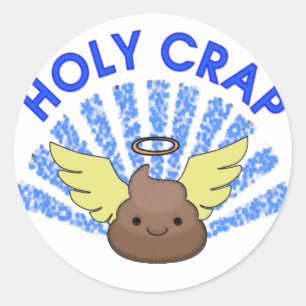 Sticker Rond Sacrée merde
