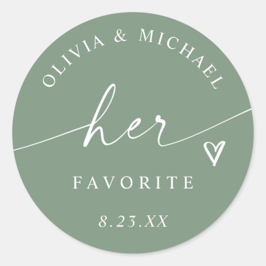 Sticker Rond Sage Green Her Favorite Script Wedding Treat Bag (Devant)