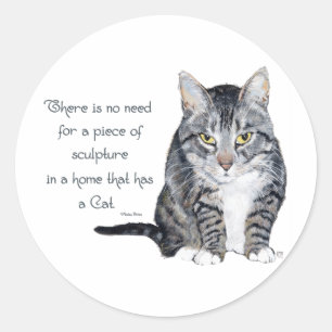 Sticker Rond Sagesse de chat - pas besoin de sculpture à la mai