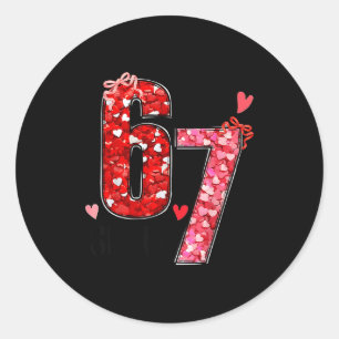 Sticker Rond Saint-Valentin Six Sept Drôle 67 Mème Génération A