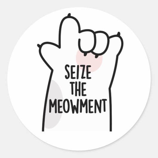 Sticker Rond Saisir Le Mot De Chat Positif Du Mowment (Devant)