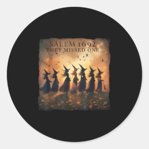 Sticker Rond Salem 1692 Halloween Sorcière Ils Ont Manqué Un Ta
