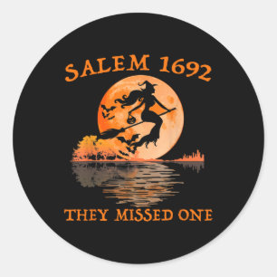 Sticker Rond Salem 1692 Ils Ont Manqué Une Sorcière Riding Sall