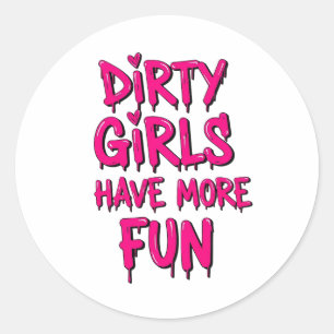 Sticker Rond Sales Filles Sales Ont Plus De Plaisir Mudder Fill