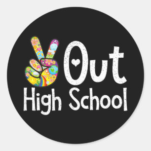 Sticker Rond Salut le lycée - dernier jour de classe highPea