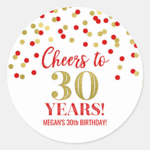 Sticker Rond Salutations à 30 ans Anniversaire Rouge Gold Confe