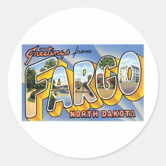 Sticker Rond Salutations de Fargo, Dakota du Nord (Devant)