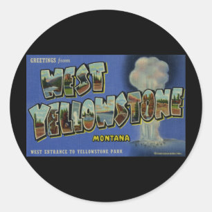 Sticker Rond Salutations de West Yellowstone Montana