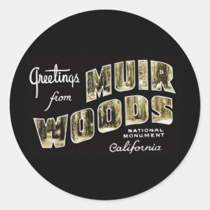 Sticker Rond Salutations du monument national de Muir Woods