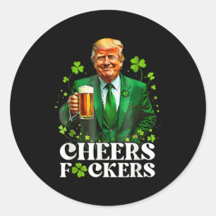 Sticker Rond Salutations F.ckers Jour de la Saint Patrick drôle