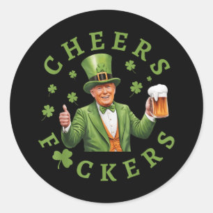 Sticker Rond Salutations F.ckers Jour de la Saint Patrick drôle
