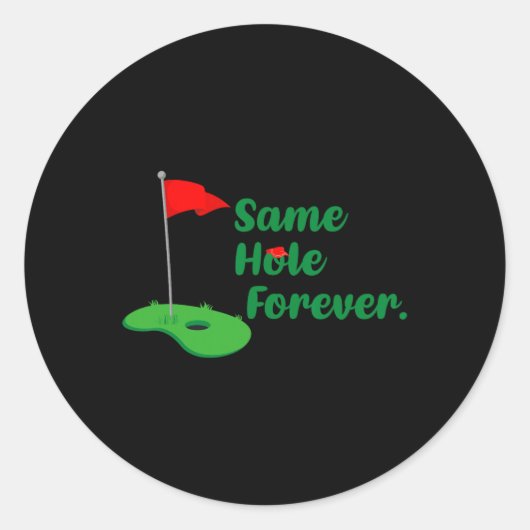 Sticker Rond Same Hole Forever Golf Enterrement de Garçon Enter (Devant)