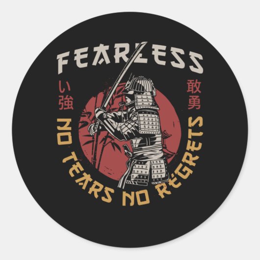 Sticker Rond Samurai sans peur rétro - Citation de Samurai (Devant)
