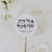 Sticker Rond Sandy Toes, Salty Kisses Destination Mariage Favor