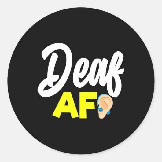 Sticker Rond Sans Audience - Sourd - Incapable D'Entendre - Sou (Devant)