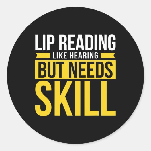 Sticker Rond Sans Audience - Sourd - Incapable D'Entendre - Sou (Devant)