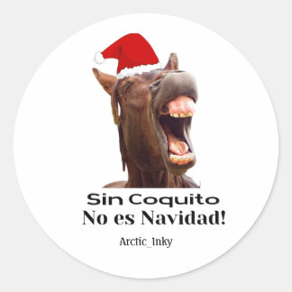 Sticker Rond Sans Coquito, ce n'est pas Noël