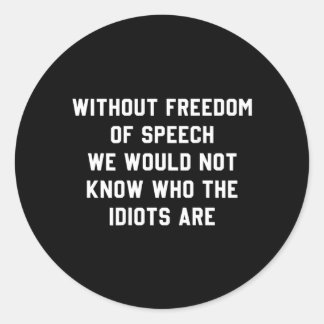 Sticker Rond Sans Dom De La Parole Nous Ne Saurions Pas Qui Son