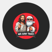 Sticker Rond Santa Claus And Jesus Christ I Saw That Funny Chri (Devant)
