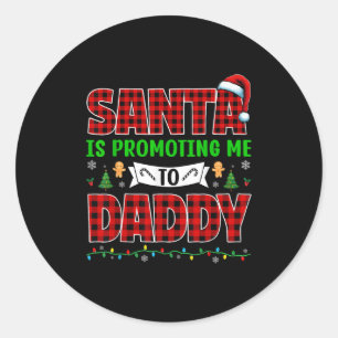 Sticker Rond Santa me promeut à Papa Noël Grossesse Expe