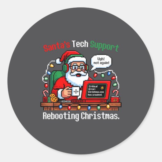 Sticker Rond Santa s Support Tech Rebooting IT Computer Humor (Devant)