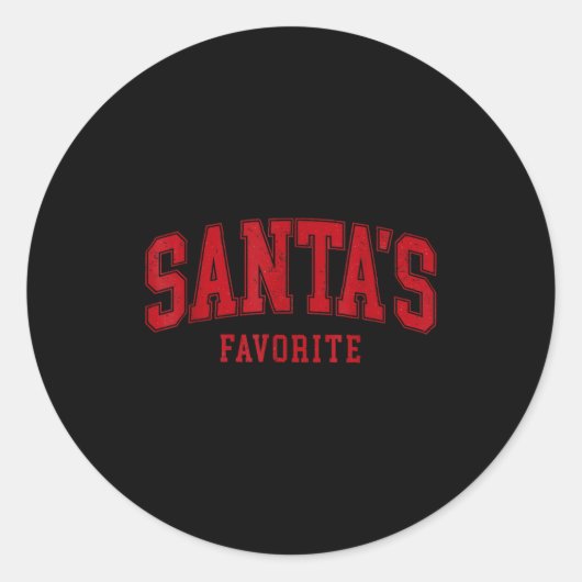 Sticker Rond Santas Favorite Christmas Festive Holiday Xmas  (Devant)