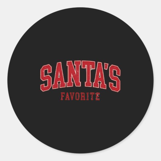 Sticker Rond Santas Favorite Funny Cute Kids Christmas  (Devant)