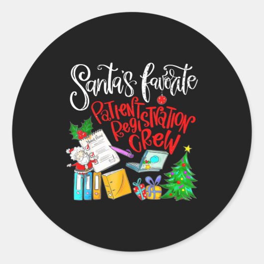 Sticker Rond Santa's Favorite Patient Registration Crew Access (Devant)
